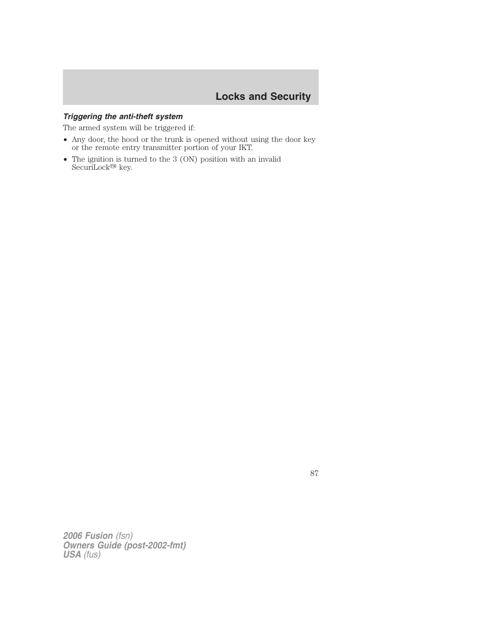 Triggering the anti-theft system, Locks and security | FORD 2006 Fusion v.1 User Manual | Page 87 / 264