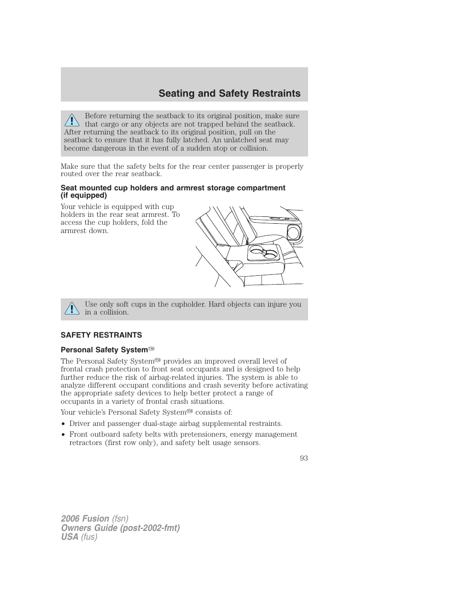 Safety restraints, Personal safety system, Seating and safety restraints | FORD 2006 Fusion v.1 User Manual | Page 93 / 264