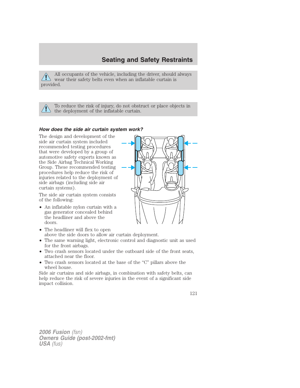 How does the side air curtain system work, Seating and safety restraints | FORD 2006 Fusion v.2 User Manual | Page 121 / 264