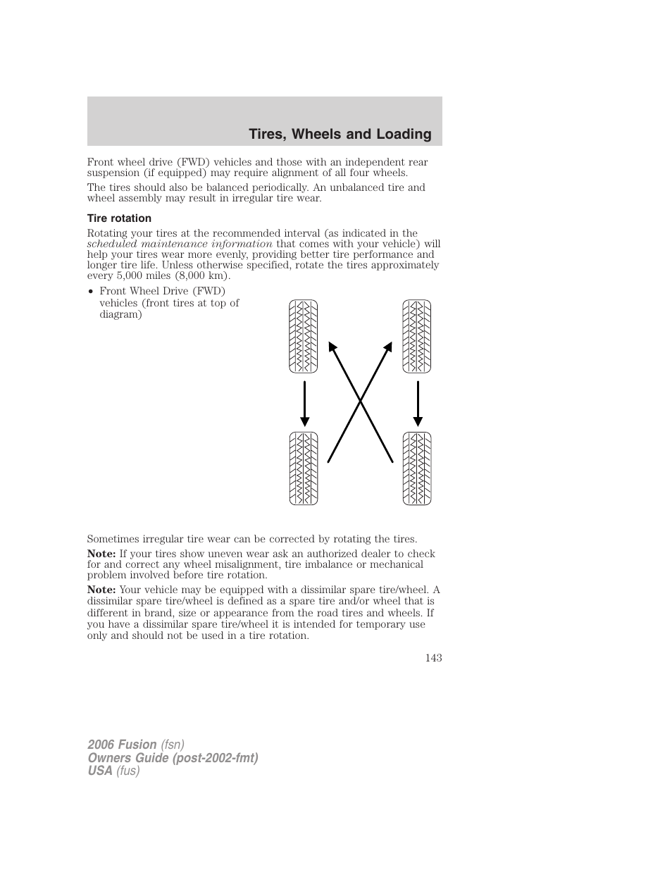 Tire rotation, Tires, wheels and loading | FORD 2006 Fusion v.2 User Manual | Page 143 / 264