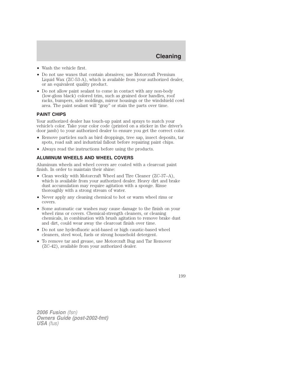 Paint chips, Aluminum wheels and wheel covers, Cleaning | FORD 2006 Fusion v.2 User Manual | Page 199 / 264