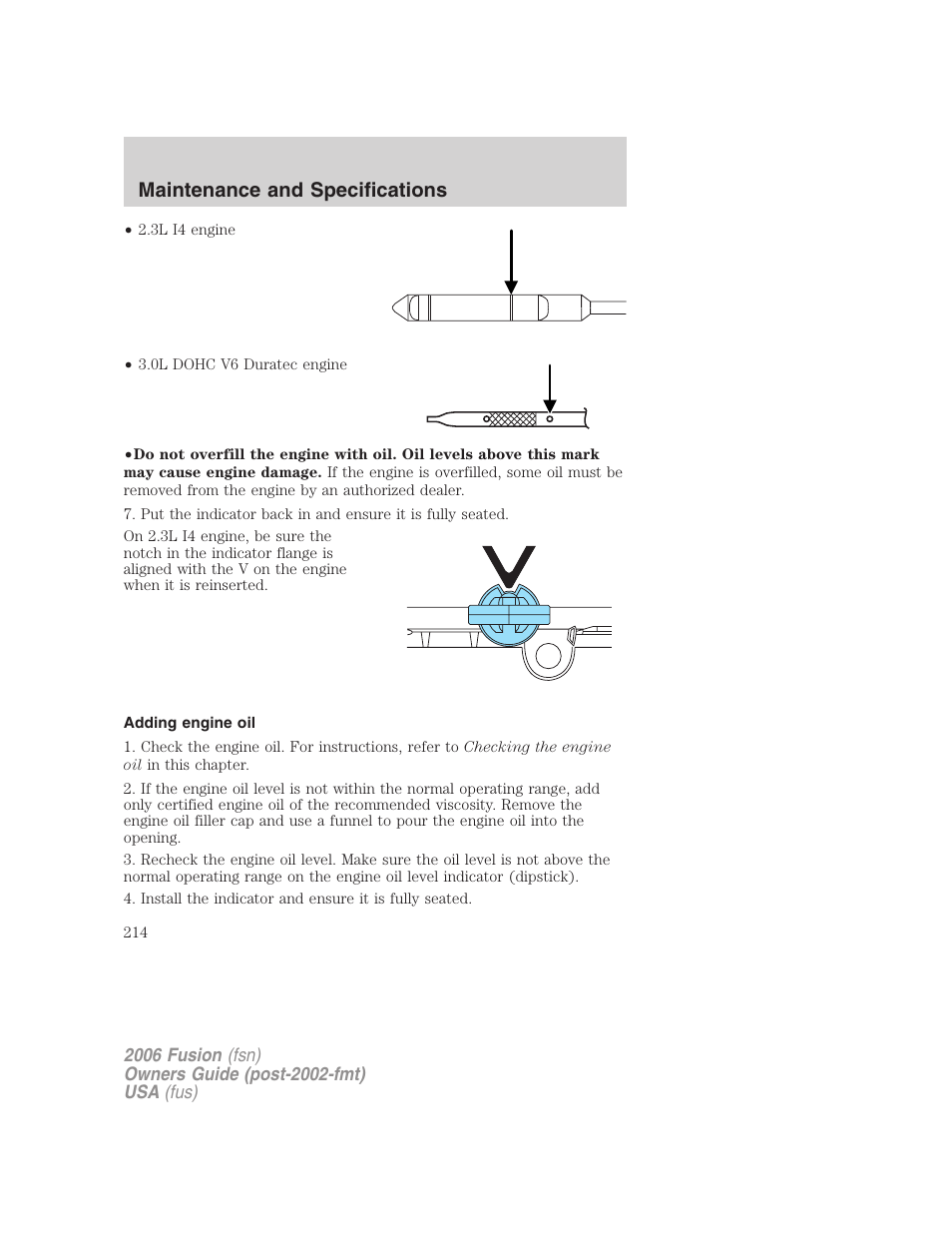 Adding engine oil, Maintenance and specifications | FORD 2006 Fusion v.2 User Manual | Page 214 / 264