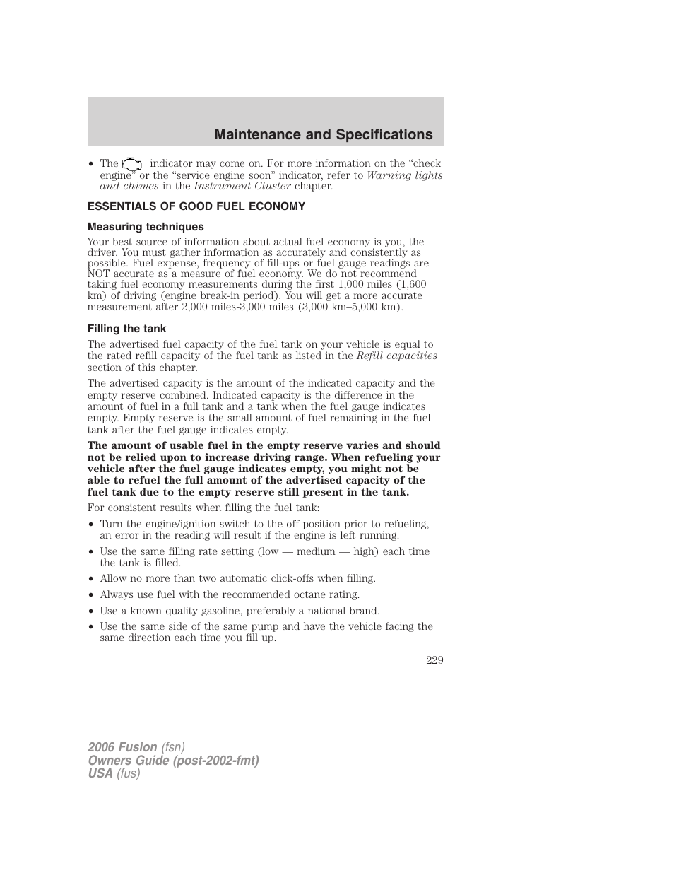 Essentials of good fuel economy, Measuring techniques, Filling the tank | Maintenance and specifications | FORD 2006 Fusion v.2 User Manual | Page 229 / 264