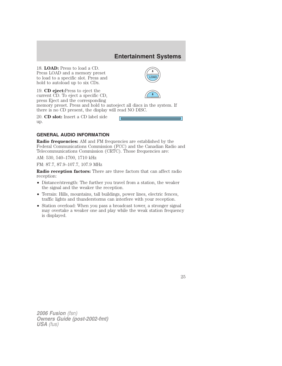 General audio information, Entertainment systems | FORD 2006 Fusion v.2 User Manual | Page 25 / 264