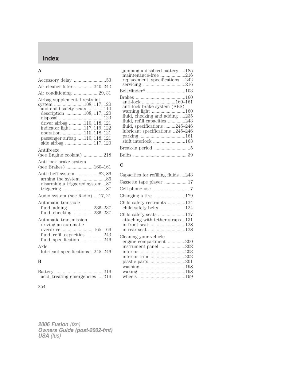 Index | FORD 2006 Fusion v.2 User Manual | Page 254 / 264