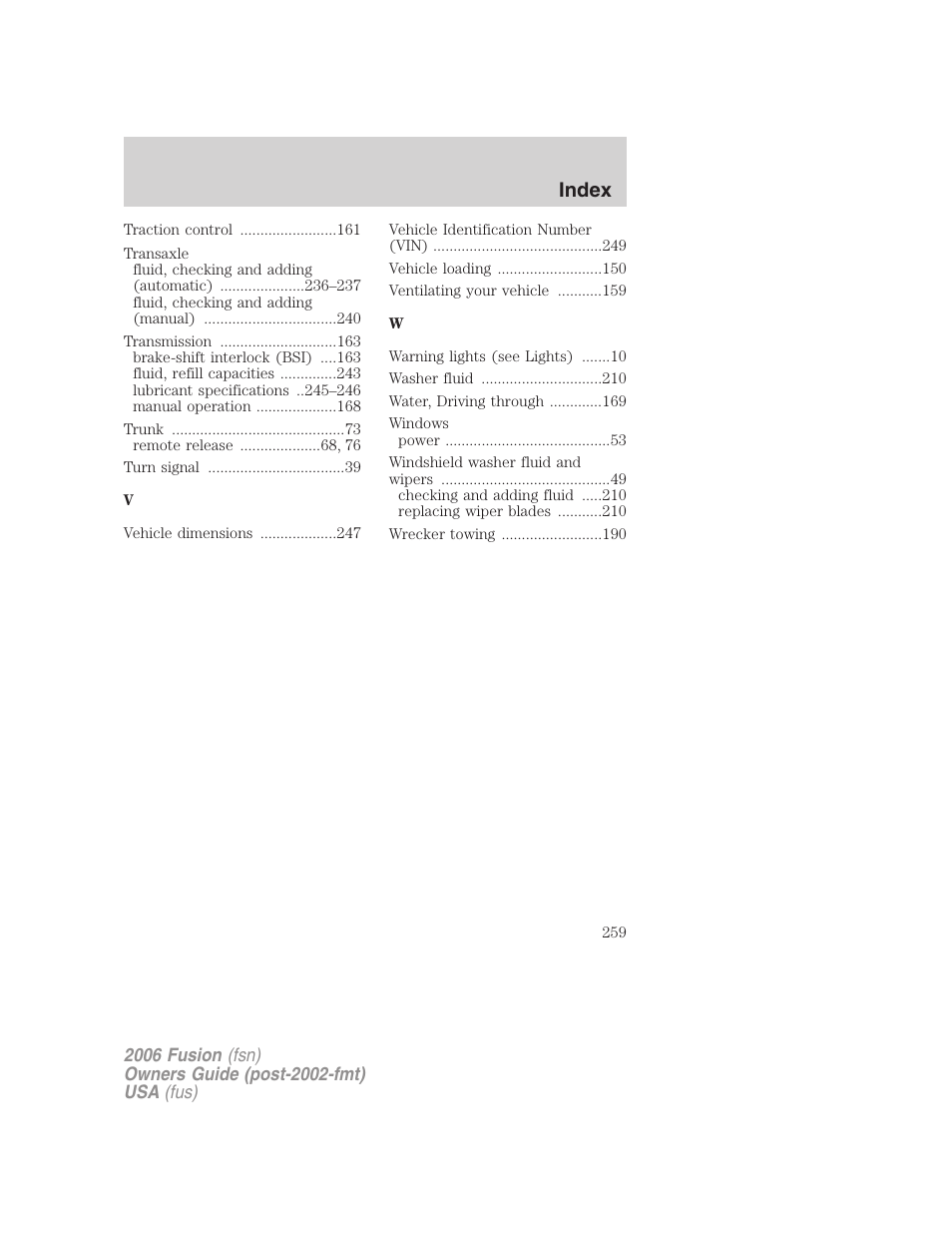 Index | FORD 2006 Fusion v.2 User Manual | Page 259 / 264