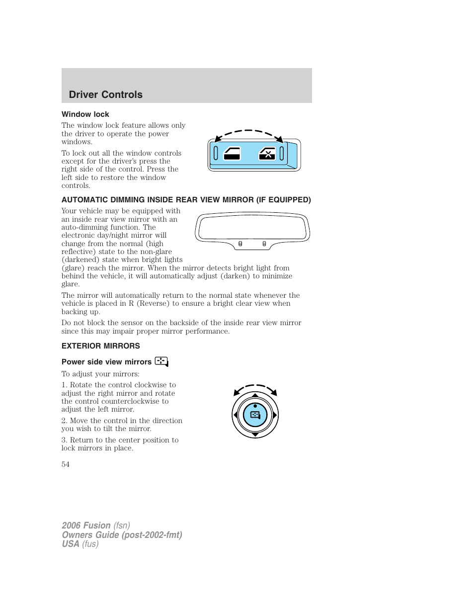 Window lock, Exterior mirrors, Power side view mirrors | Mirrors, Driver controls | FORD 2006 Fusion v.2 User Manual | Page 54 / 264