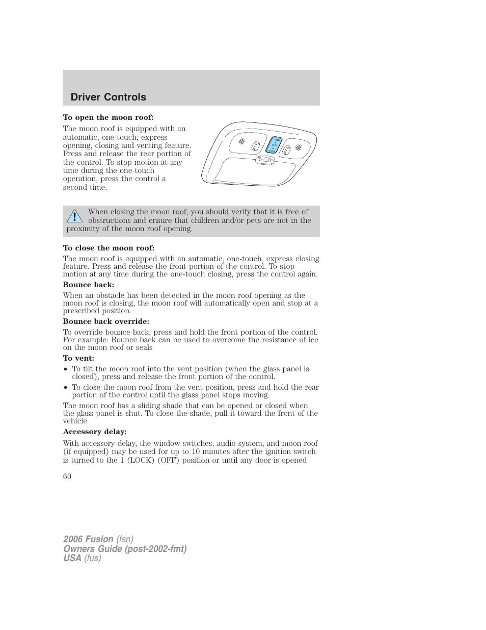 Driver controls | FORD 2006 Fusion v.2 User Manual | Page 60 / 264