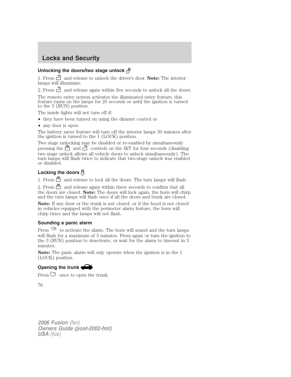 Unlocking the doors/two stage unlock, Locking the doors, Sounding a panic alarm | Opening the trunk, Locks and security | FORD 2006 Fusion v.2 User Manual | Page 76 / 264