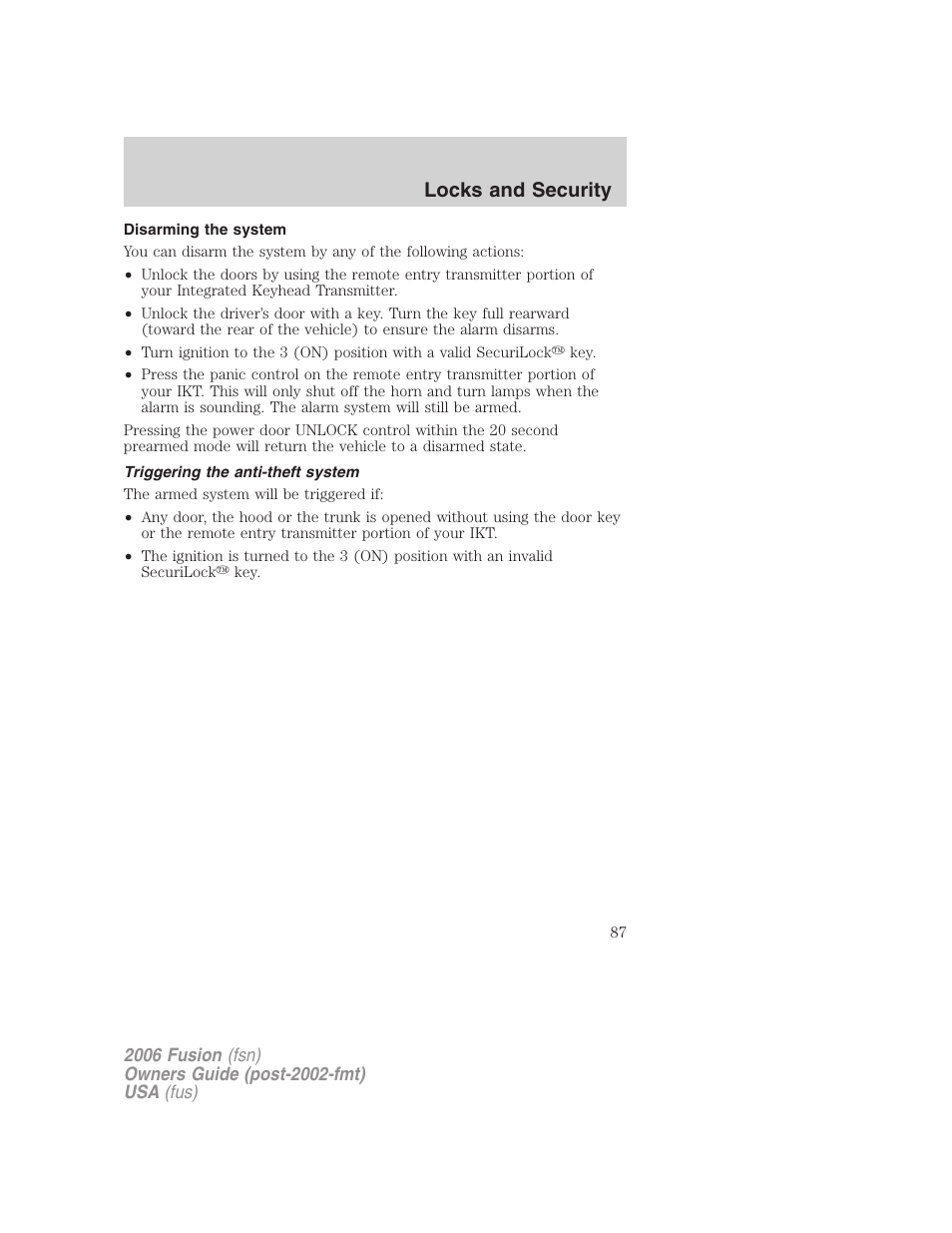 Disarming the system, Triggering the anti-theft system, Locks and security | FORD 2006 Fusion v.2 User Manual | Page 87 / 264