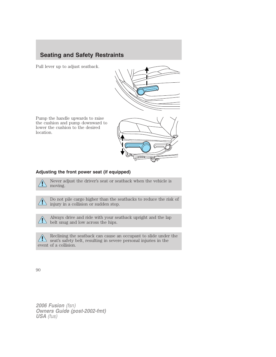 Adjusting the front power seat (if equipped), Seating and safety restraints | FORD 2006 Fusion v.2 User Manual | Page 90 / 264