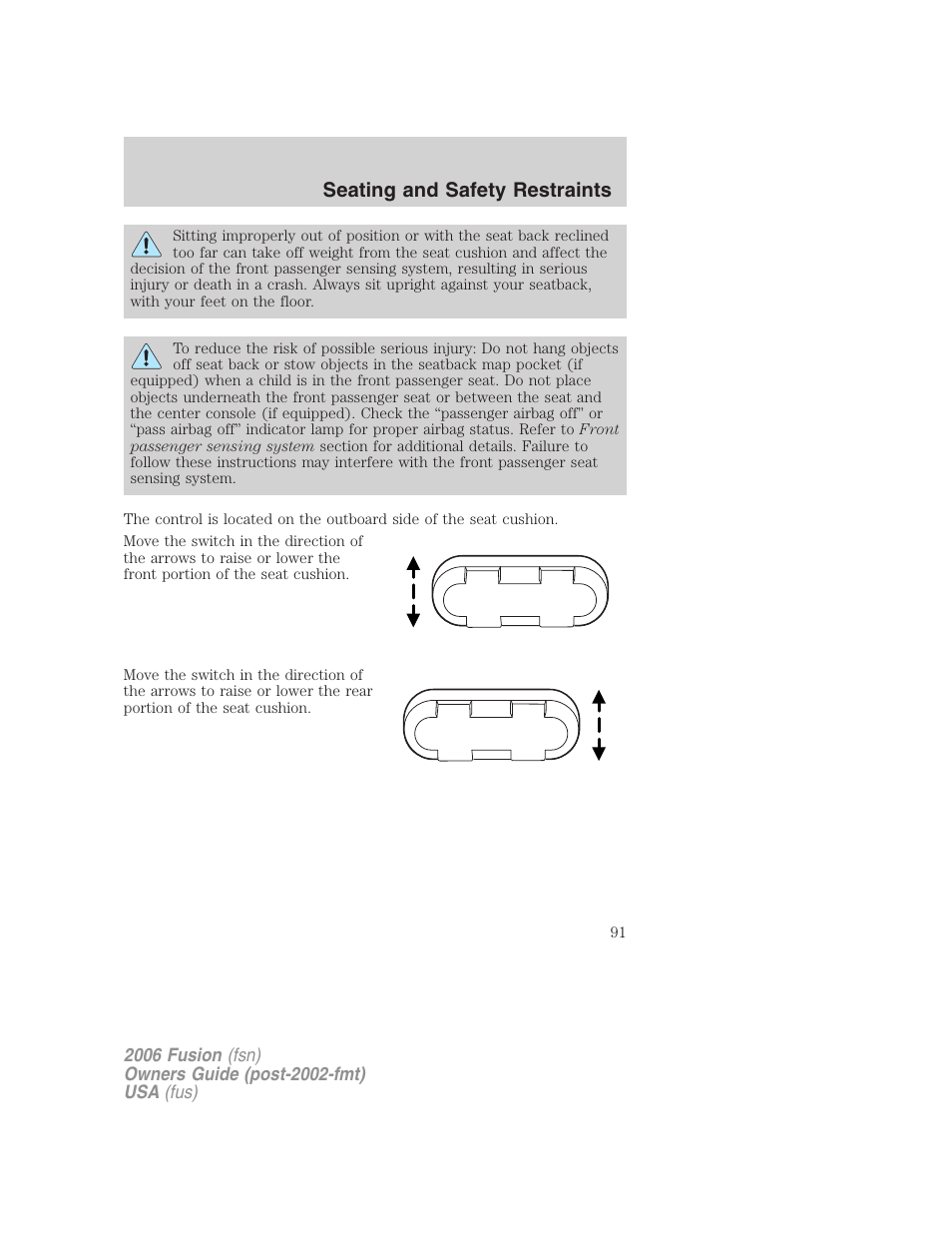 Seating and safety restraints | FORD 2006 Fusion v.2 User Manual | Page 91 / 264