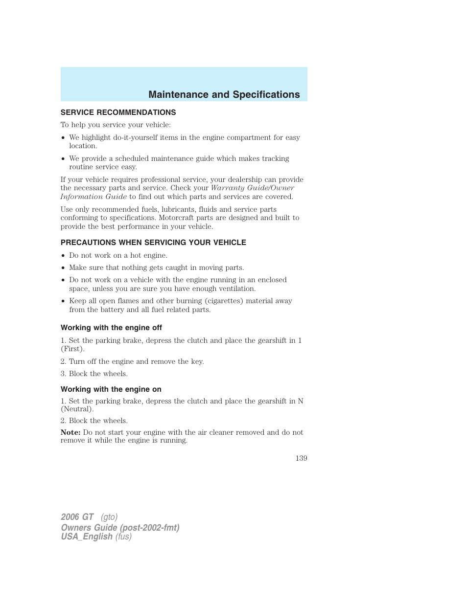 Maintenance and specifications | FORD 2006 GT User Manual | Page 139 / 200