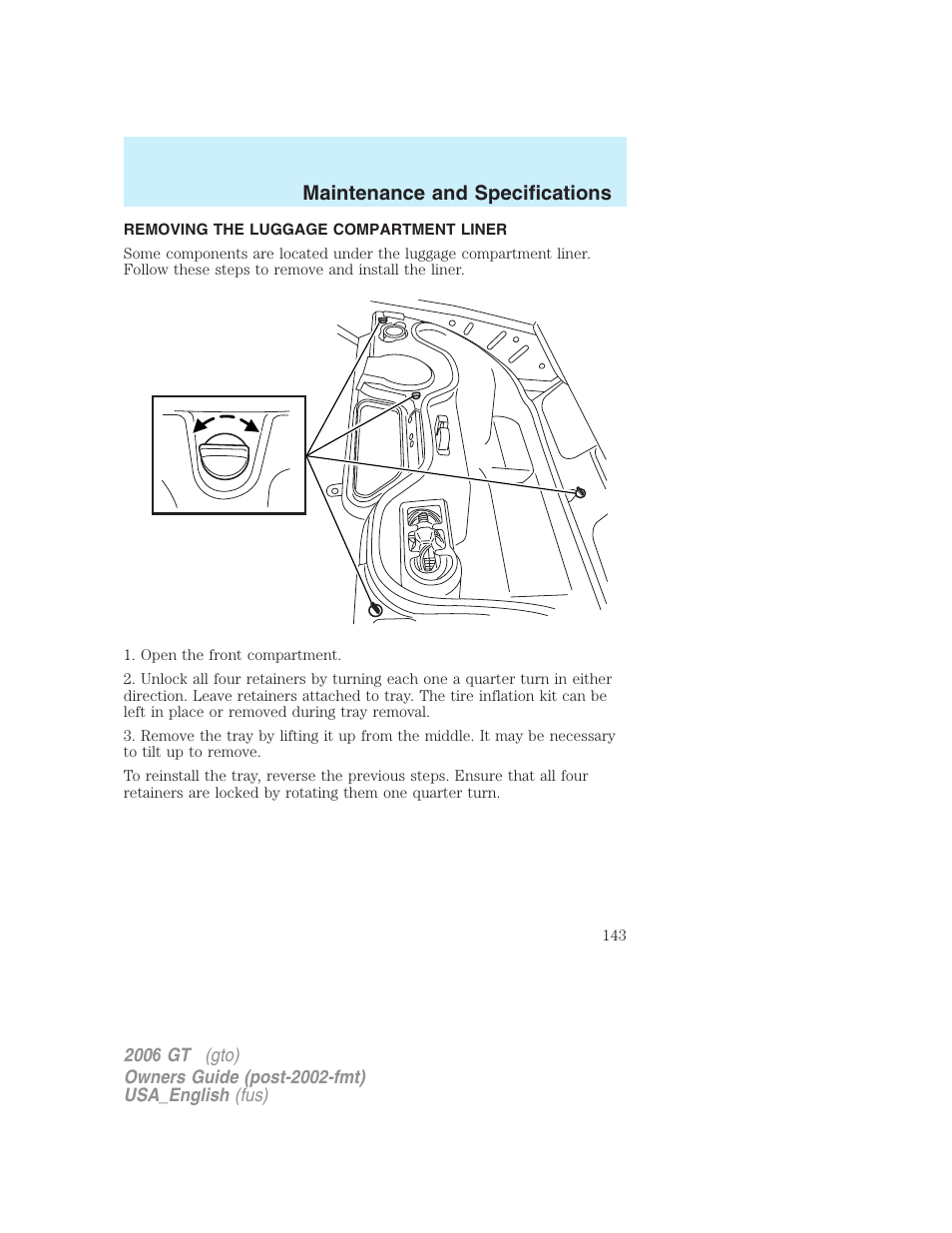 Maintenance and specifications | FORD 2006 GT User Manual | Page 143 / 200