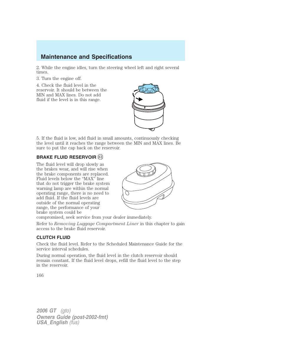 Maintenance and specifications | FORD 2006 GT User Manual | Page 166 / 200