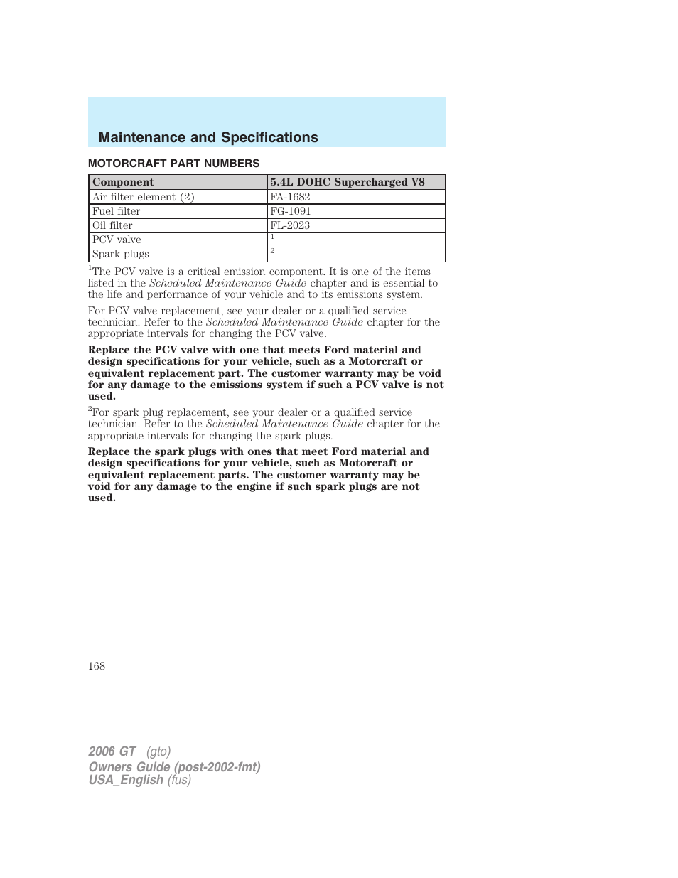 Maintenance and specifications | FORD 2006 GT User Manual | Page 168 / 200