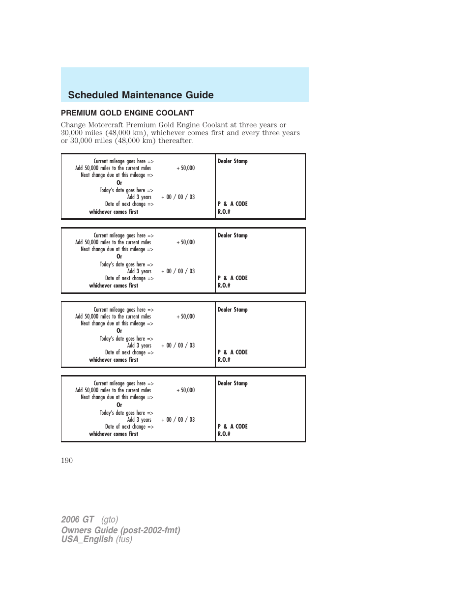 Scheduled maintenance guide | FORD 2006 GT User Manual | Page 190 / 200