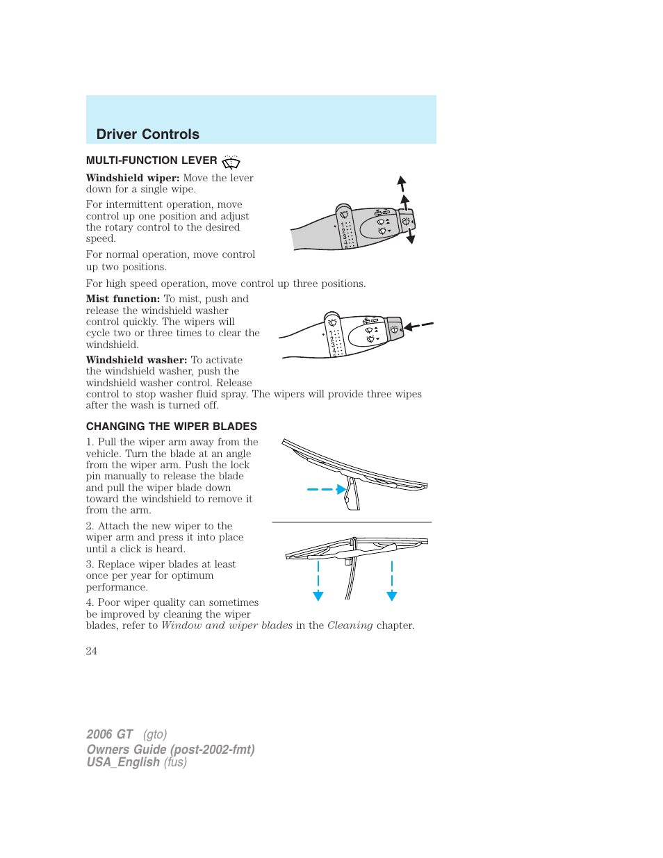 Driver controls | FORD 2006 GT User Manual | Page 24 / 200