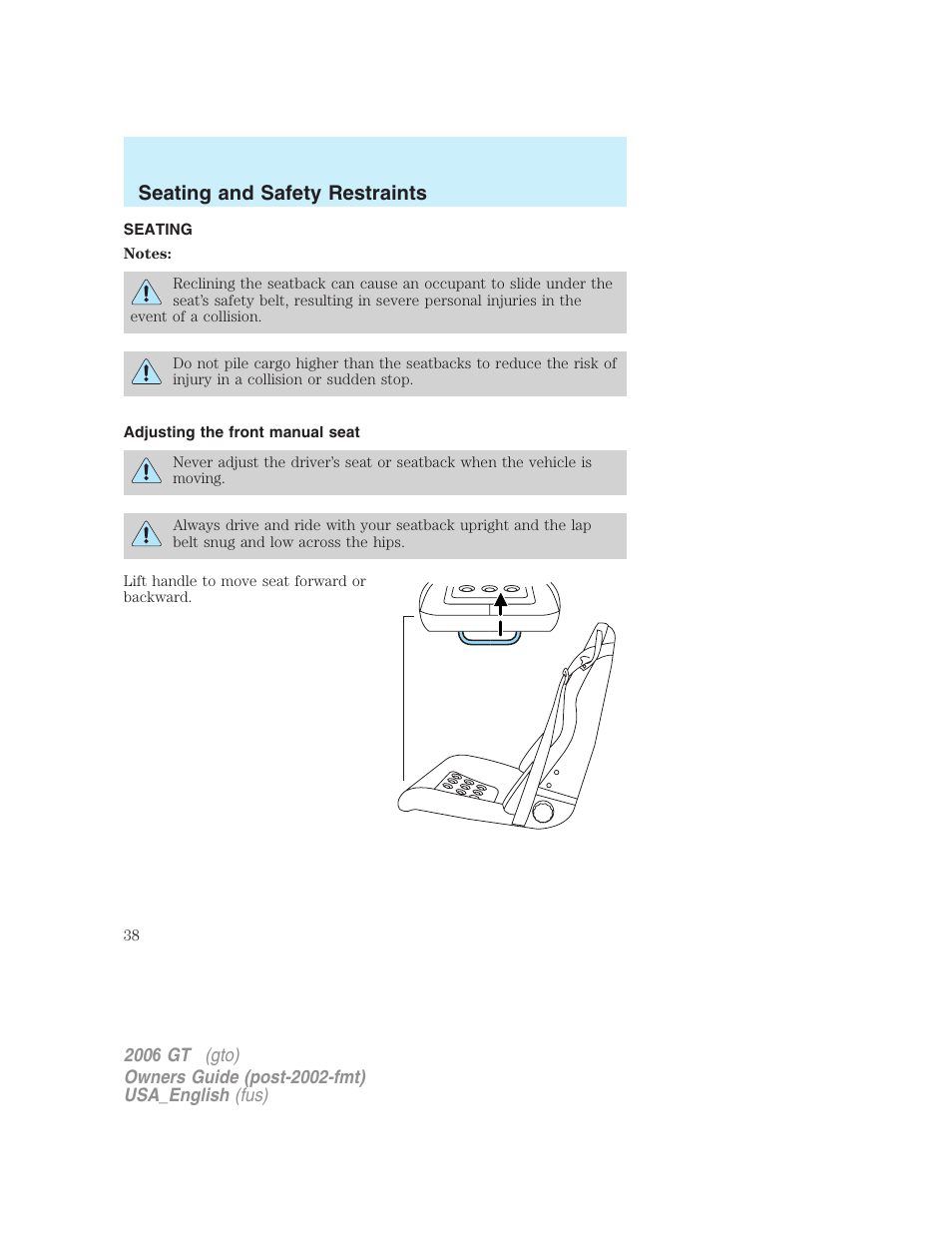 Seating and safety restraints | FORD 2006 GT User Manual | Page 38 / 200