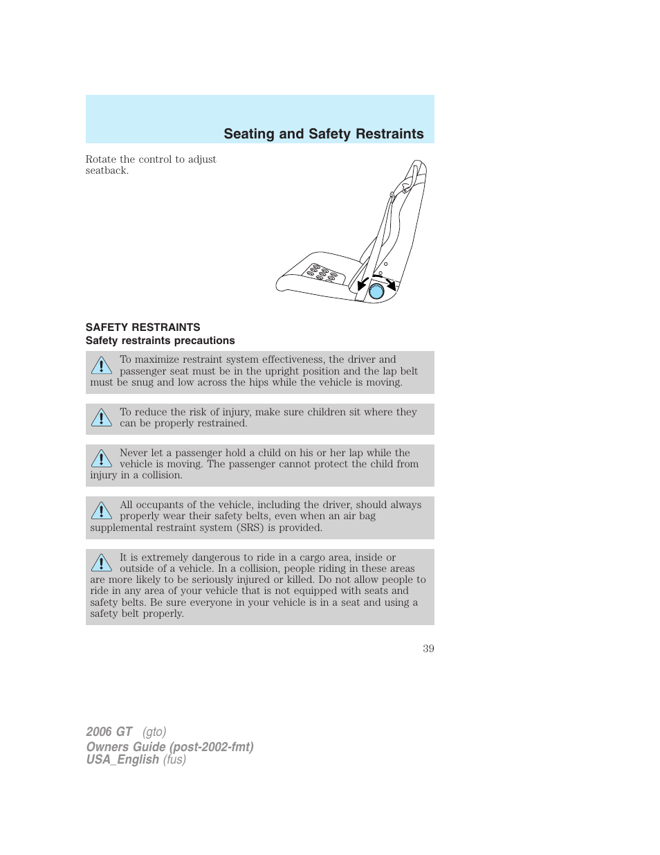 Seating and safety restraints | FORD 2006 GT User Manual | Page 39 / 200