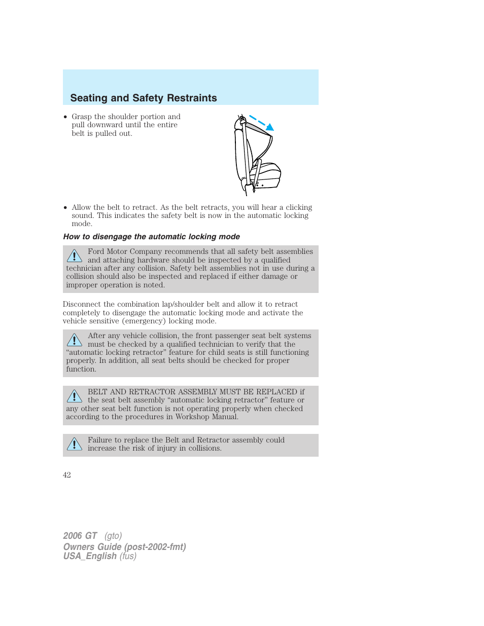 Seating and safety restraints | FORD 2006 GT User Manual | Page 42 / 200