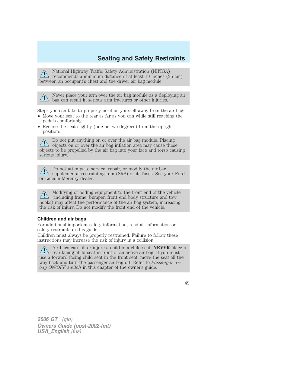 Seating and safety restraints | FORD 2006 GT User Manual | Page 49 / 200