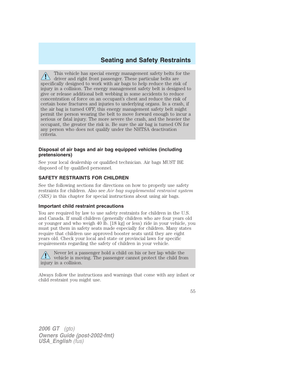 Seating and safety restraints | FORD 2006 GT User Manual | Page 55 / 200
