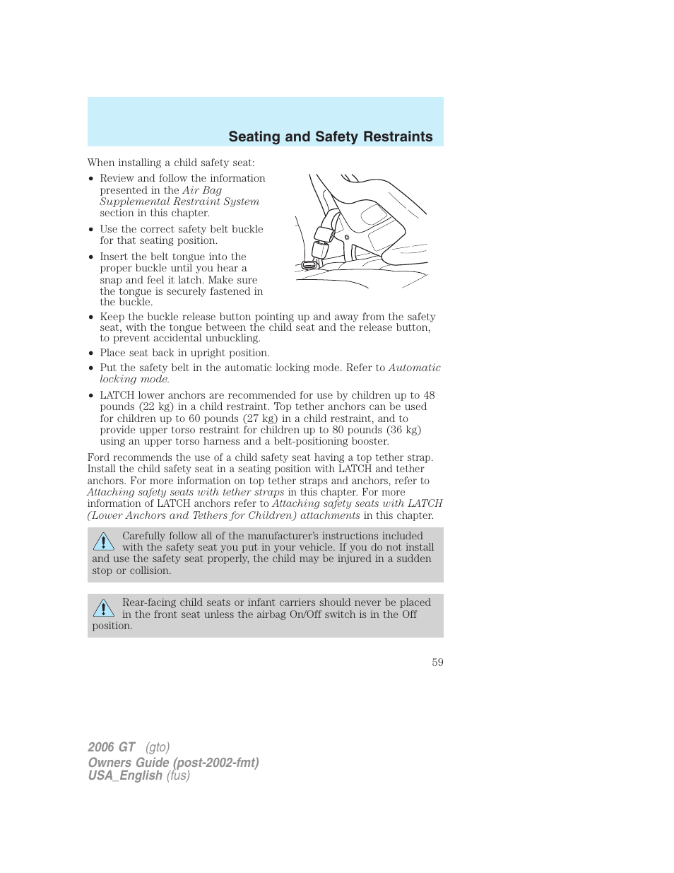 Seating and safety restraints | FORD 2006 GT User Manual | Page 59 / 200