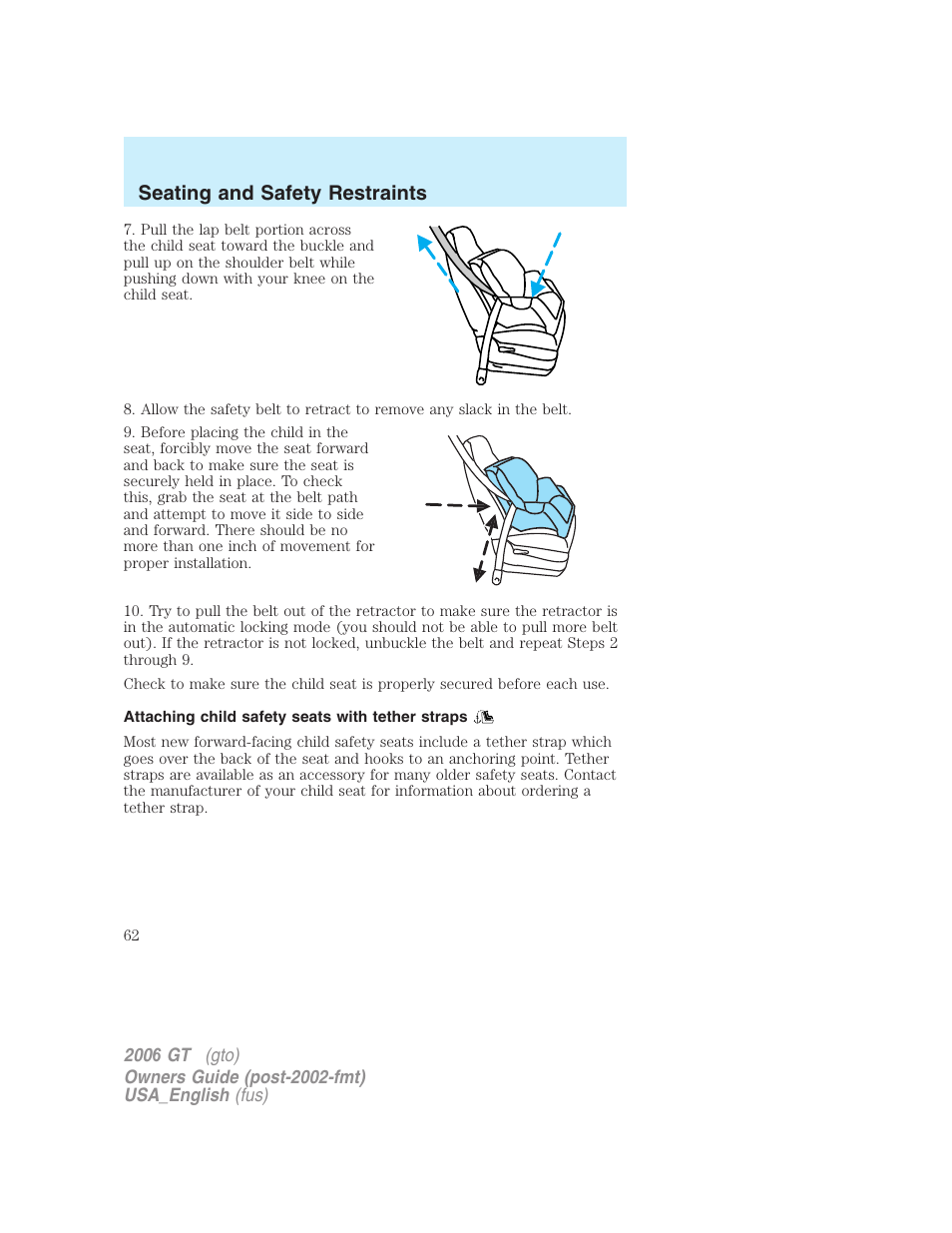 Seating and safety restraints | FORD 2006 GT User Manual | Page 62 / 200