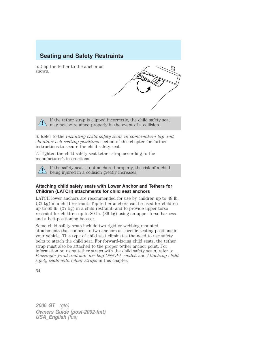 Seating and safety restraints | FORD 2006 GT User Manual | Page 64 / 200