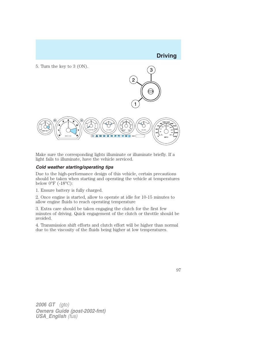 Driving | FORD 2006 GT User Manual | Page 97 / 200