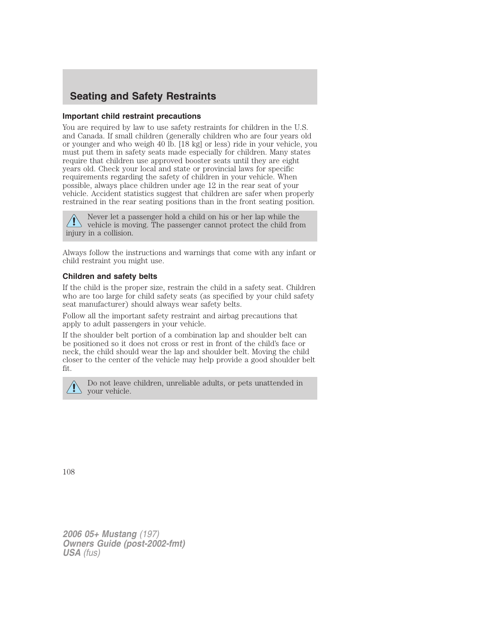 Important child restraint precautions, Children and safety belts, Seating and safety restraints | FORD 2006 Mustang v.1 User Manual | Page 108 / 248