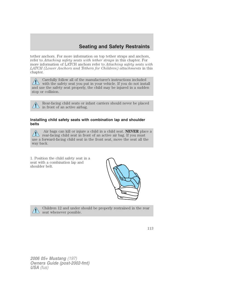 Seating and safety restraints | FORD 2006 Mustang v.1 User Manual | Page 113 / 248