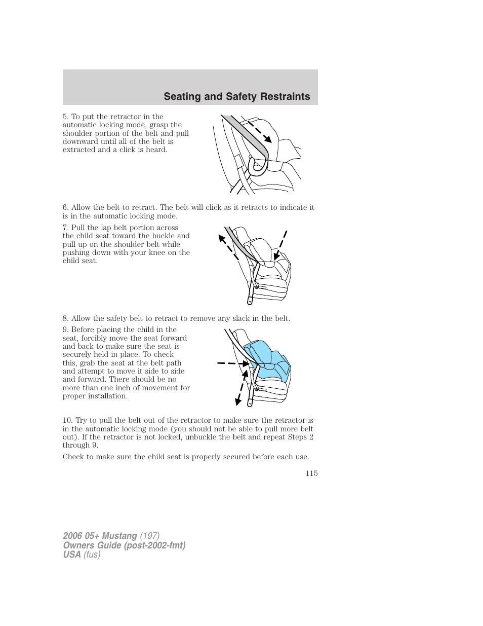 Seating and safety restraints | FORD 2006 Mustang v.1 User Manual | Page 115 / 248