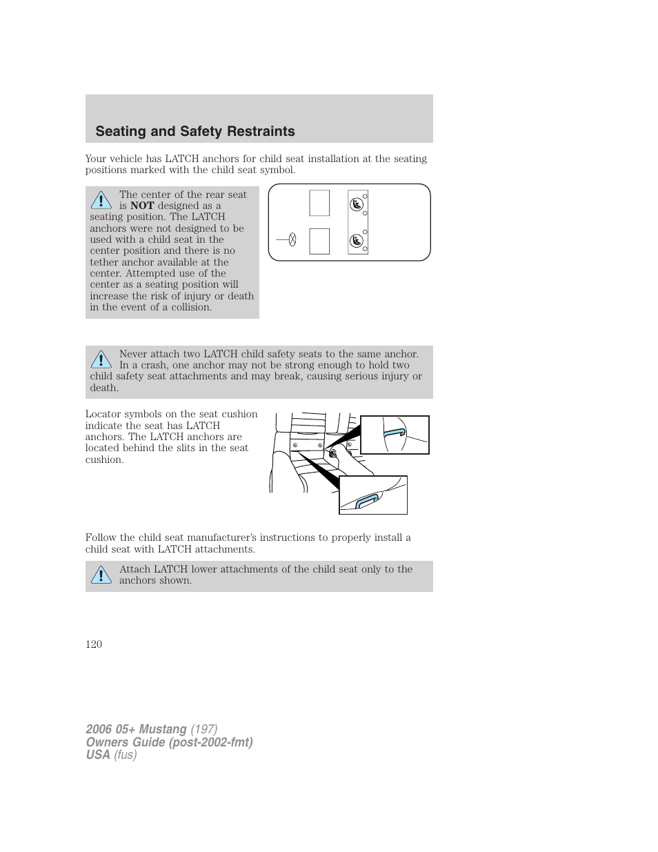 Seating and safety restraints | FORD 2006 Mustang v.1 User Manual | Page 120 / 248