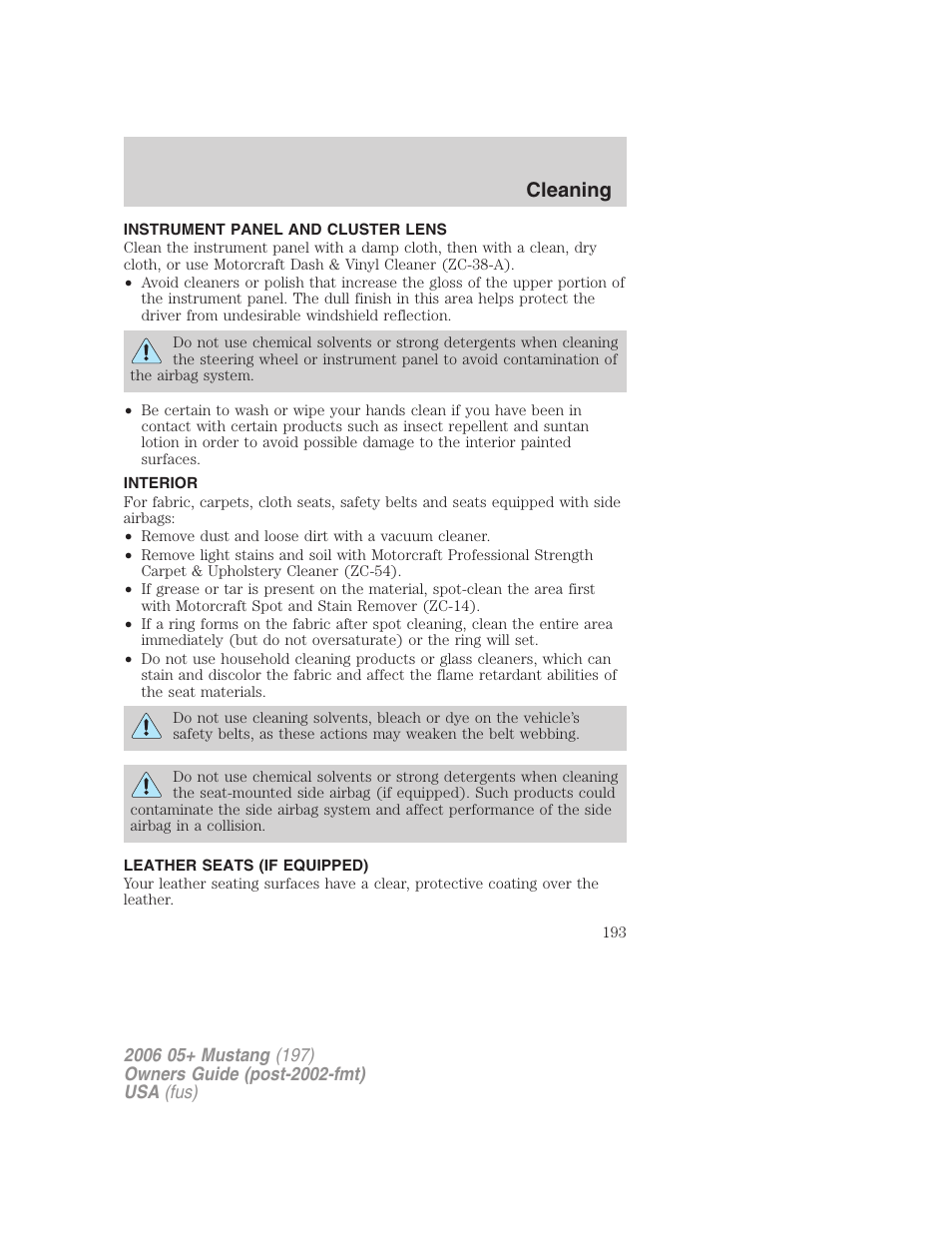 Instrument panel and cluster lens, Interior, Leather seats (if equipped) | Cleaning | FORD 2006 Mustang v.1 User Manual | Page 193 / 248