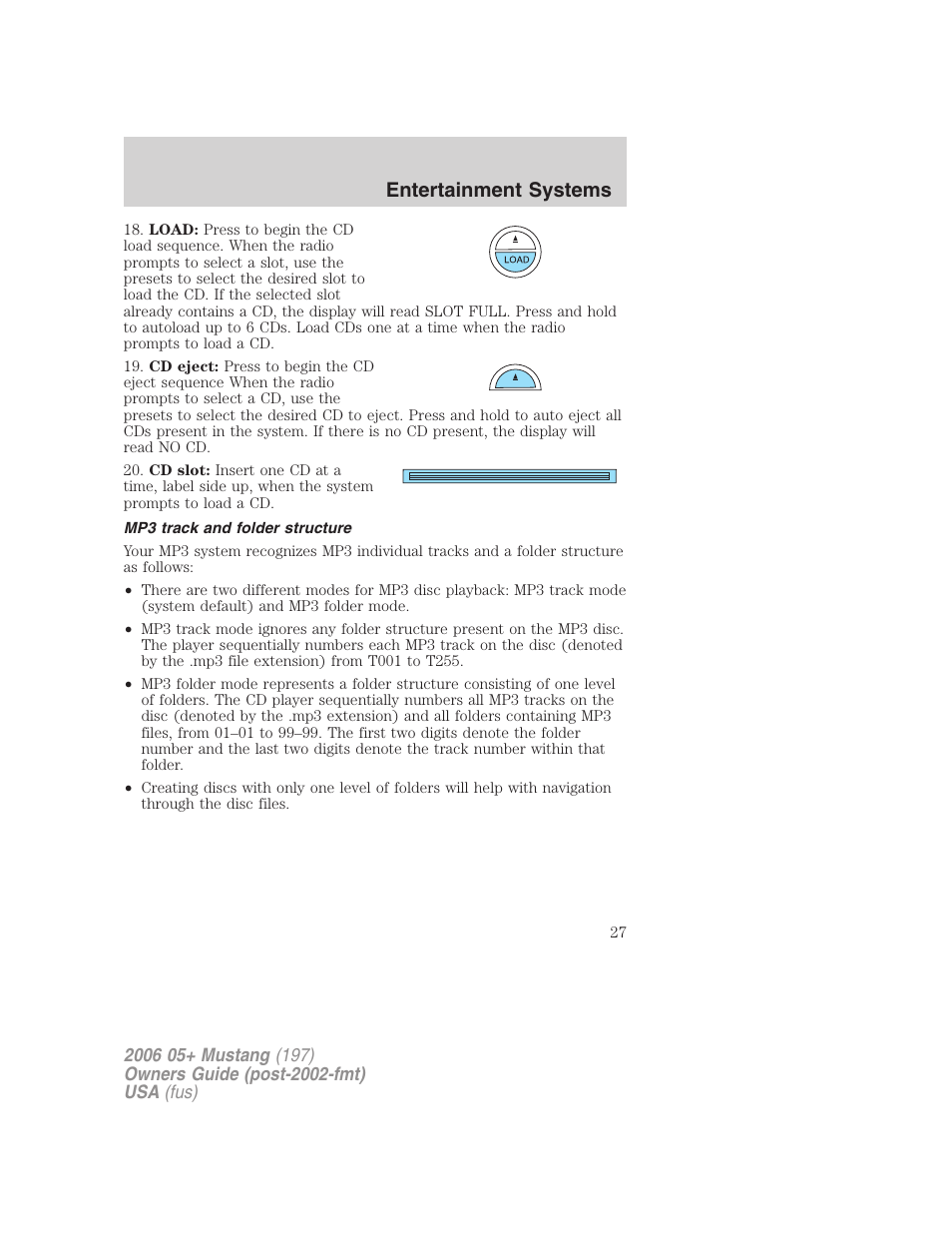 Mp3 track and folder structure, Entertainment systems | FORD 2006 Mustang v.1 User Manual | Page 27 / 248