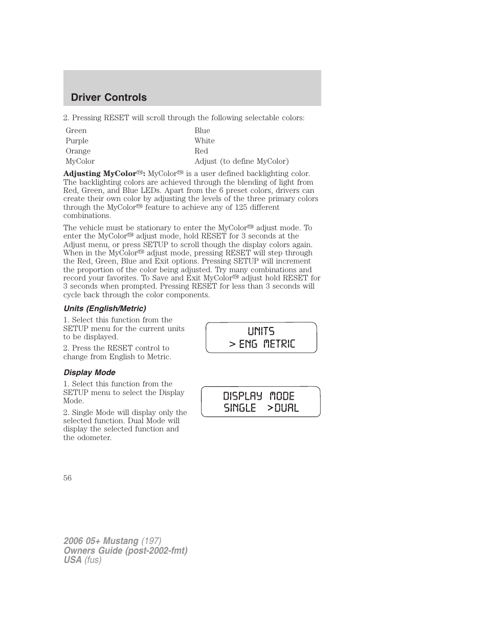 Units (english/metric), Display mode, Driver controls | FORD 2006 Mustang v.1 User Manual | Page 56 / 248
