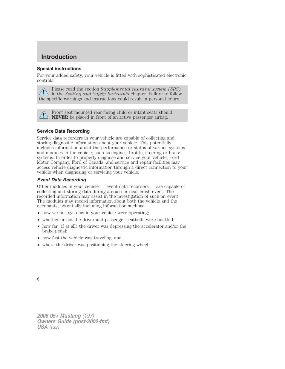 Special instructions, Service data recording, Event data recording | Introduction | FORD 2006 Mustang v.1 User Manual | Page 6 / 248