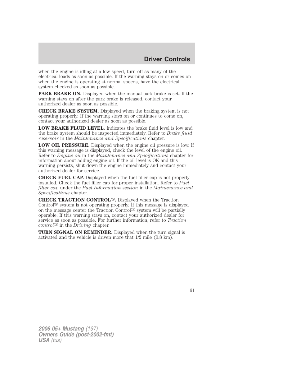 Driver controls | FORD 2006 Mustang v.1 User Manual | Page 61 / 248