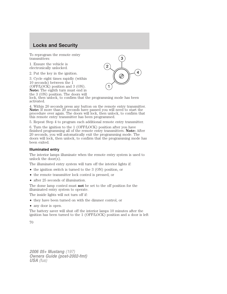 Illuminated entry, Locks and security | FORD 2006 Mustang v.1 User Manual | Page 70 / 248
