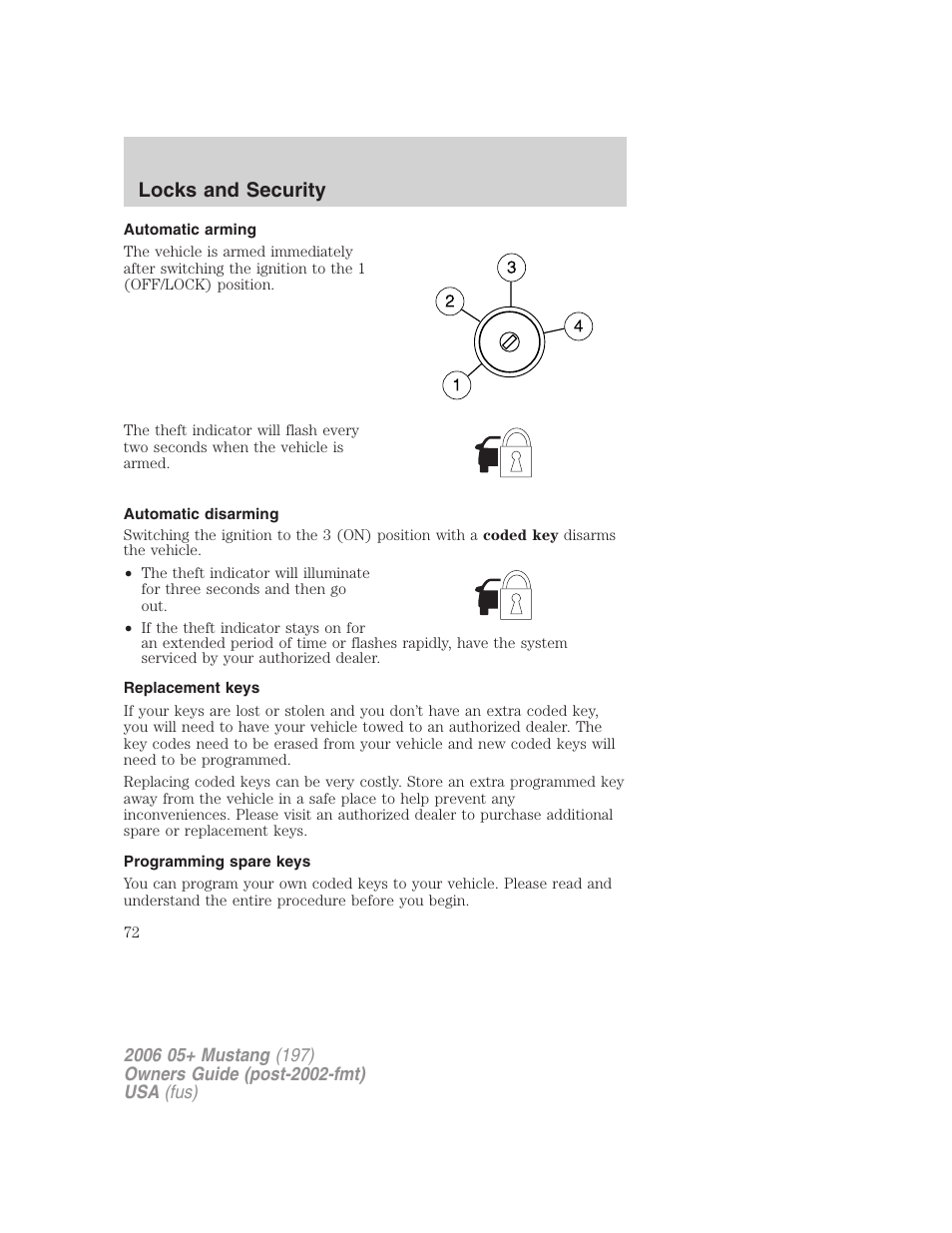 Automatic arming, Automatic disarming, Replacement keys | Programming spare keys, Locks and security | FORD 2006 Mustang v.1 User Manual | Page 72 / 248