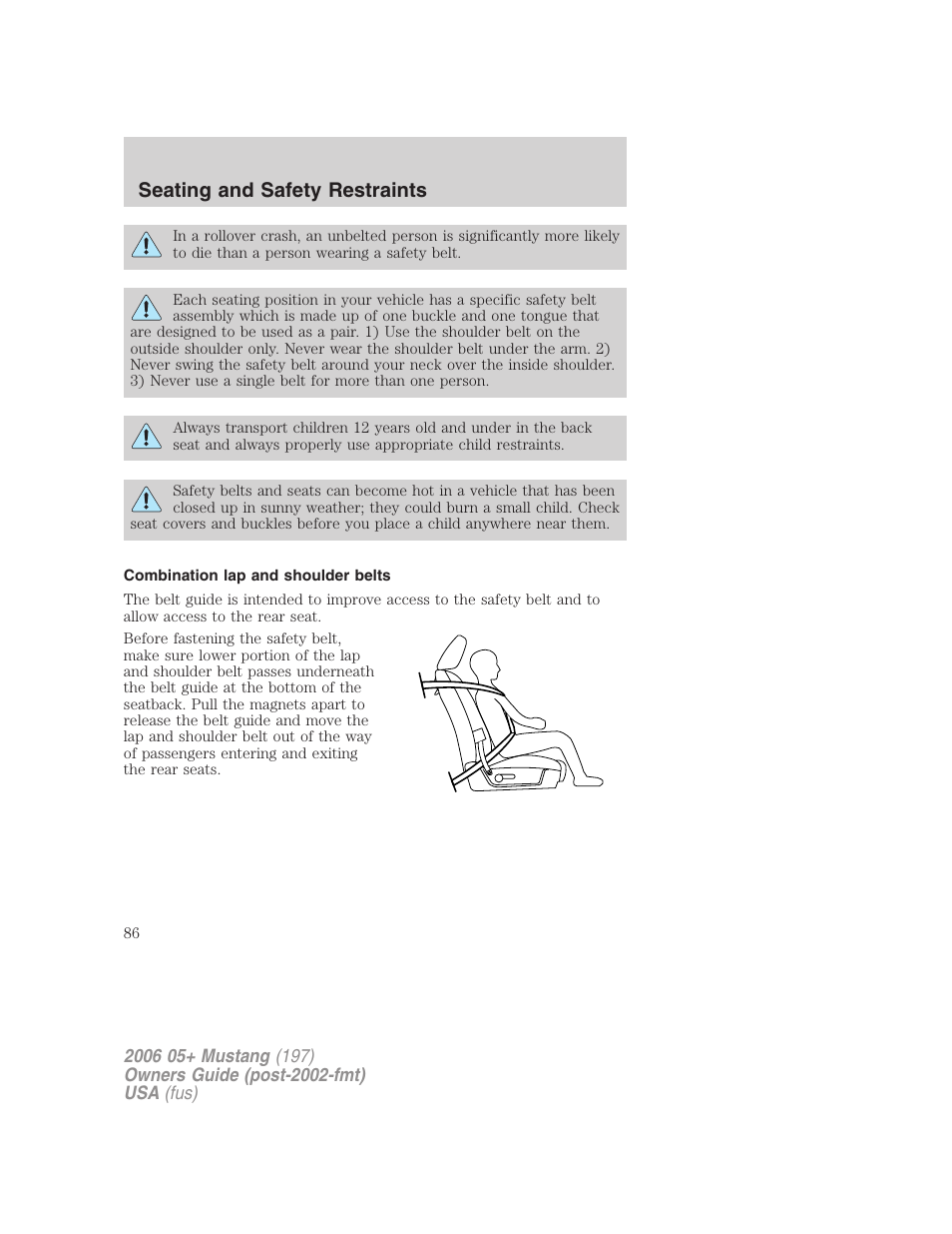 Combination lap and shoulder belts, Seating and safety restraints | FORD 2006 Mustang v.1 User Manual | Page 86 / 248