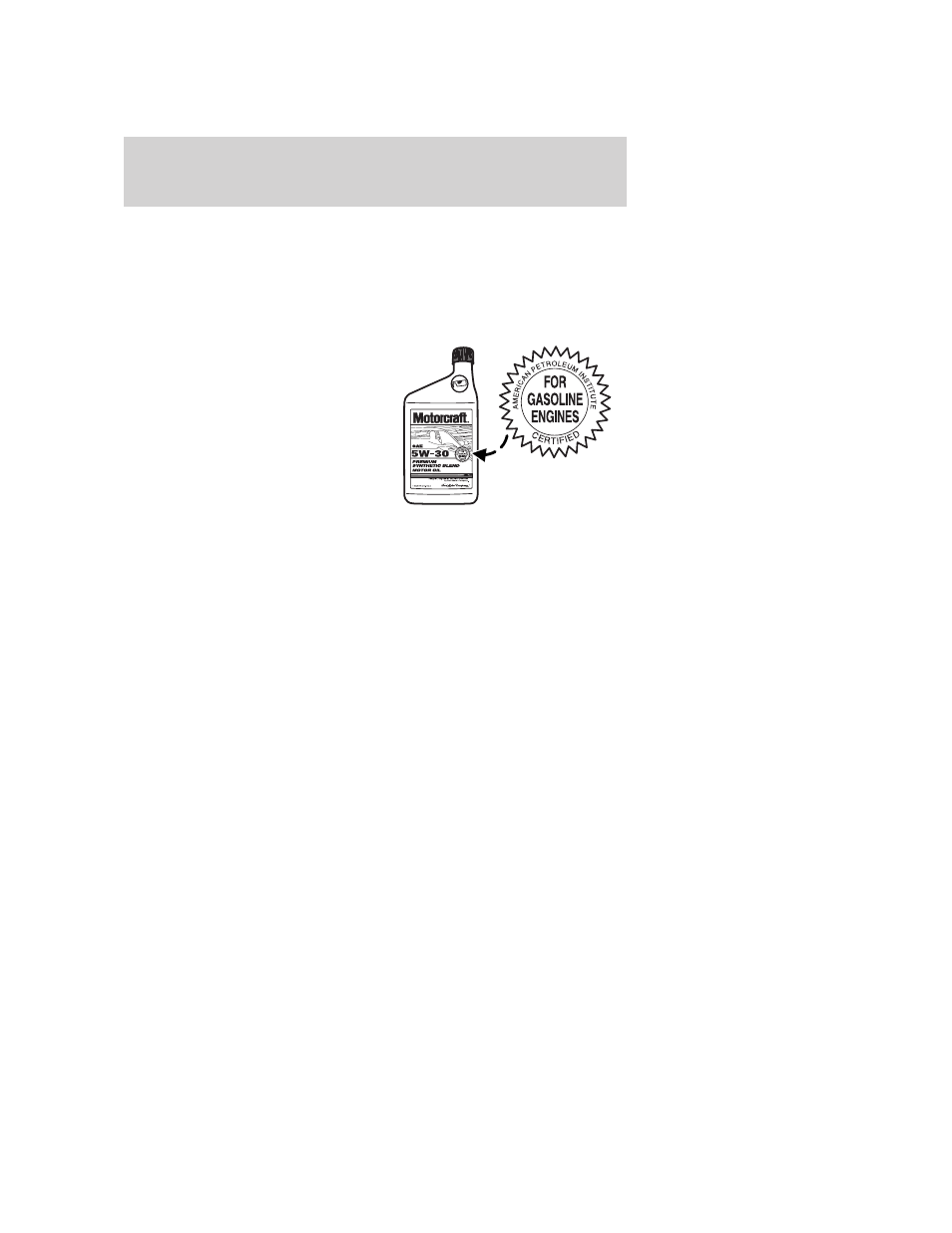 Use sae 5w-30 engine oil, Maintenance and specifications | FORD 2006 Mustang v.2 User Manual | Page 202 / 248
