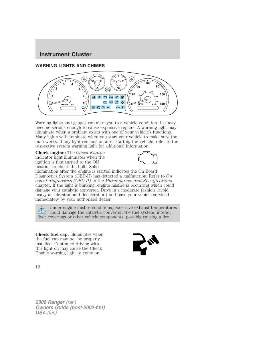 Instrument cluster, Warning lights and chimes, Warning and control lights | FORD 2006 Ranger v.1 User Manual | Page 12 / 256