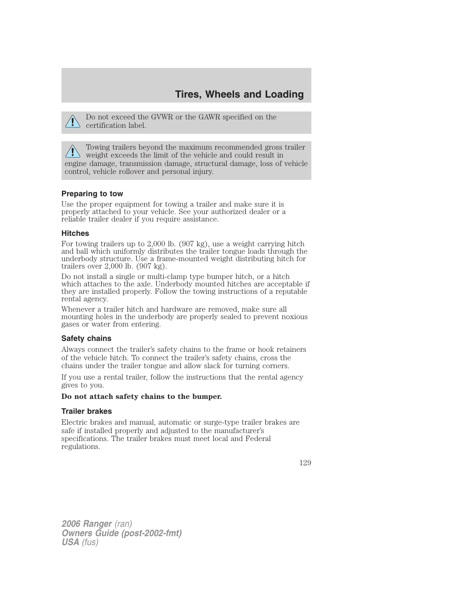 Preparing to tow, Hitches, Safety chains | Trailer brakes, Tires, wheels and loading | FORD 2006 Ranger v.1 User Manual | Page 129 / 256