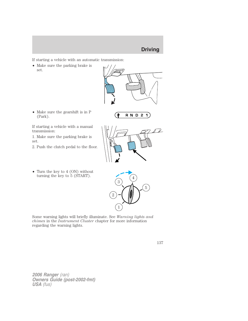 Driving | FORD 2006 Ranger v.1 User Manual | Page 137 / 256