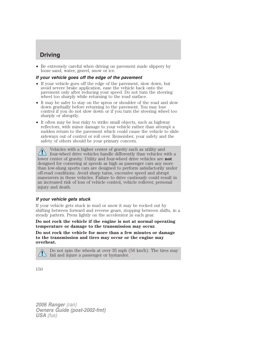 If your vehicle goes off the edge of the pavement, If your vehicle gets stuck, Driving | FORD 2006 Ranger v.1 User Manual | Page 150 / 256