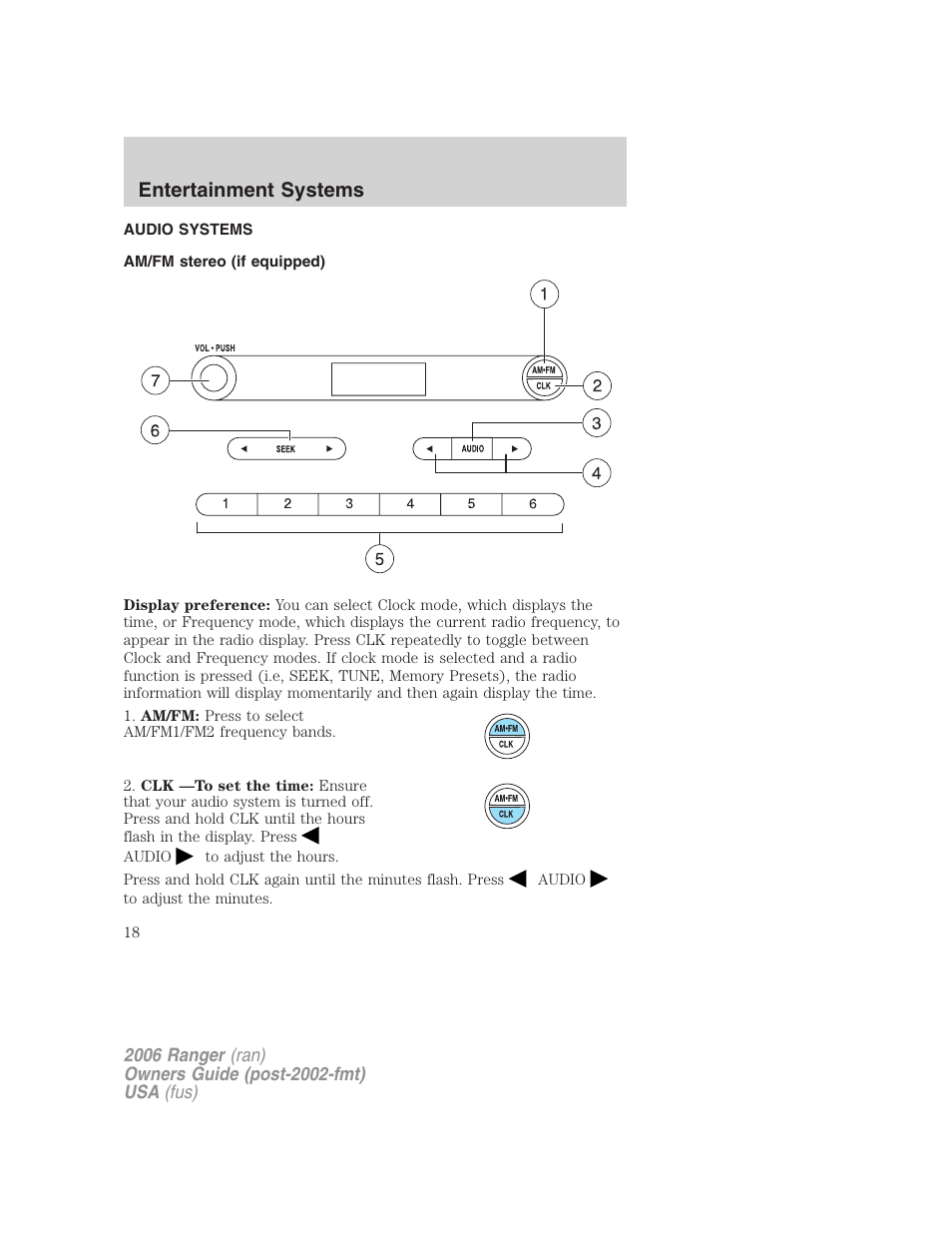Entertainment systems, Audio systems, Am/fm stereo (if equipped) | Am/fm stereo | FORD 2006 Ranger v.1 User Manual | Page 18 / 256