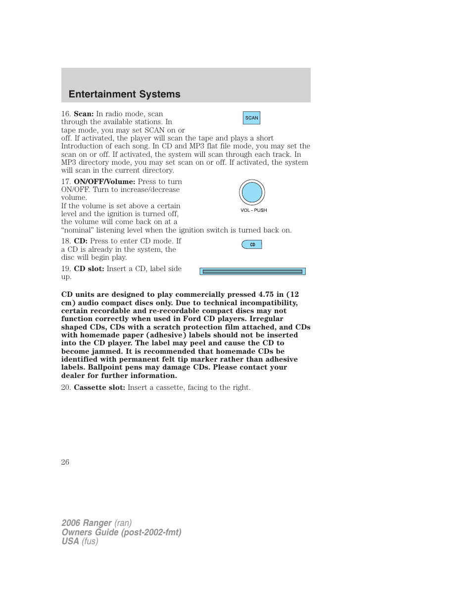 Entertainment systems | FORD 2006 Ranger v.1 User Manual | Page 26 / 256